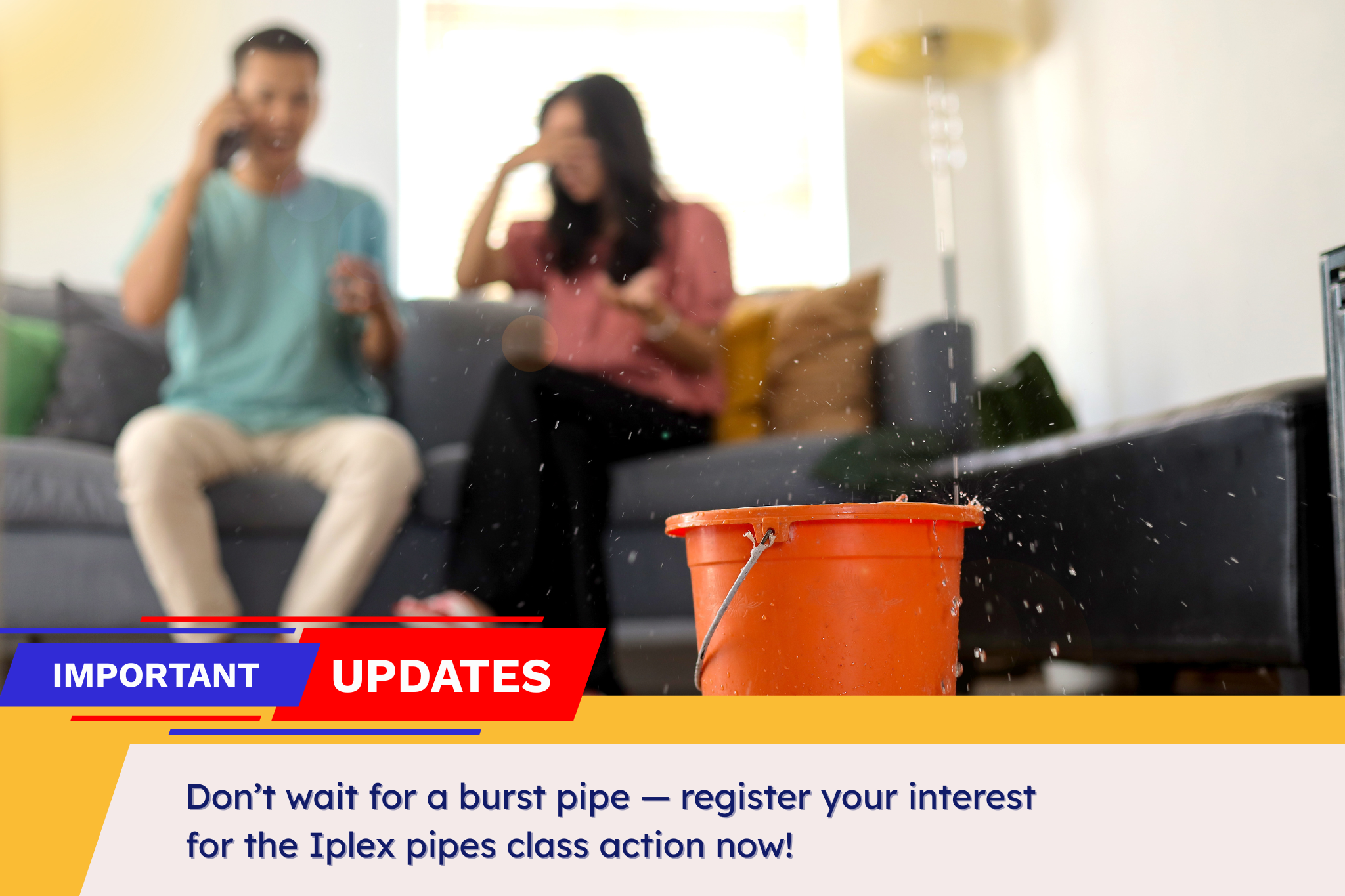 A headline image encouraging readers to take action about the faulty Iplex pipes